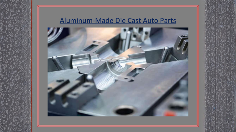 Die-Cast Aluminum Mold for Auto Parts