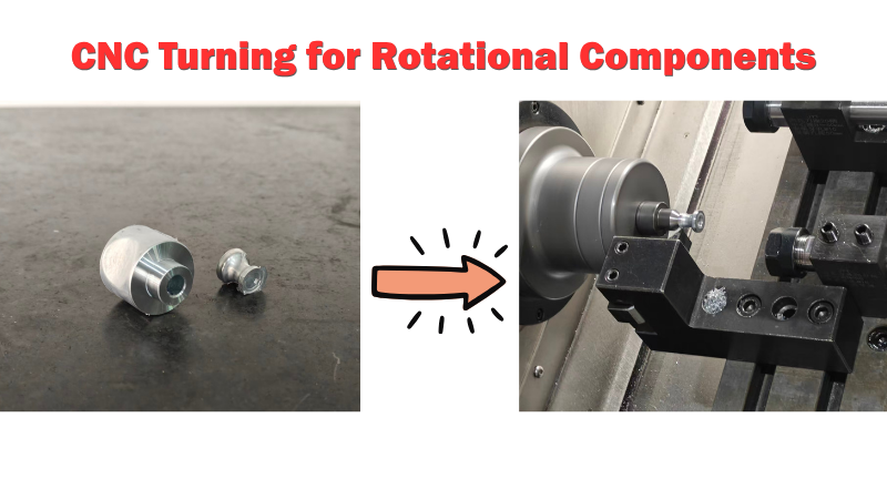 CNC Turning for Rotational Components